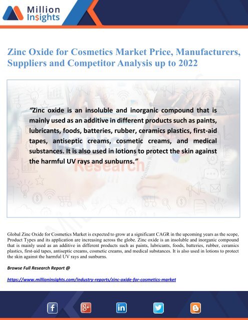 Zinc Oxide for Cosmetics Market Price, Manufacturers, Suppliers and Competitor Analysis up to 2022