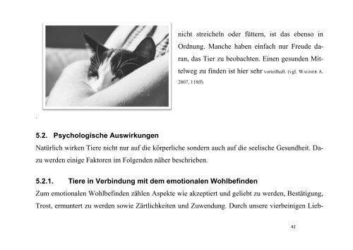 Wieso Personen, insbesondere Kinder und ältere Menschen, ein Haustier haben sollten und was diese Mensch-Tier-Beziehung auf die Entwicklung sowie Gesundheit dieser Personen bewirkt und wie diese den allgemeinen Gesundheitszustand beeinflussen kann