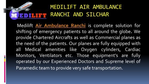 Medilift air ambulance ranchi and silchar