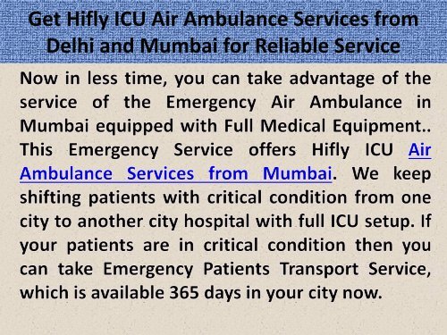 Get Hifly ICU Air Ambulance Services from Delhi and Mumbai for Reliable Service