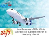 Hifly ICU Air Ambulance Services from Kolkata and Chennai for Best service