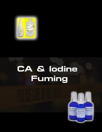 CA & Iodine Fuming