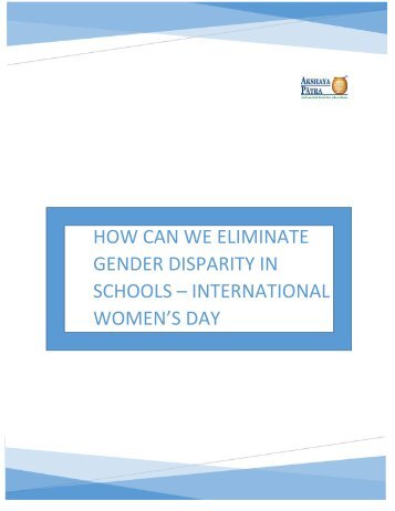 How can we eliminate gender disparity in schools - International Women’s Day
