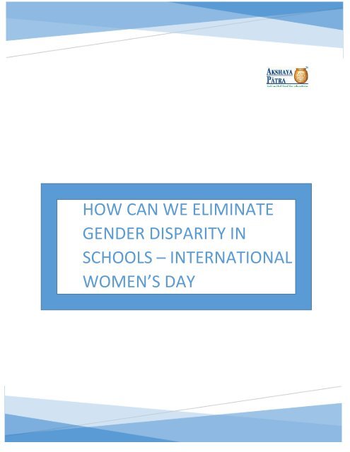 How can we eliminate gender disparity in schools - International Women ...