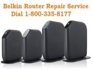 Call 18003358177 Belkin Router Repair Service