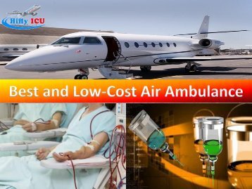 Hifly ICU provides Air Ambulance Services from Delhi and Mumbai with Medical Facilities