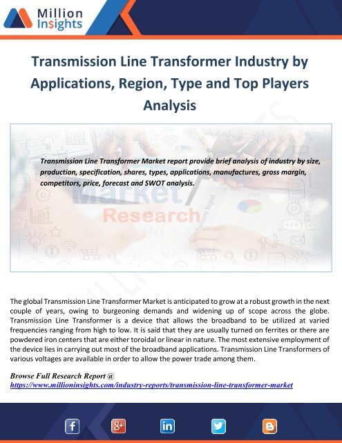 Transmission Line Transformer Industry Shares, Strategies and Forecasts, Analysis and Overview