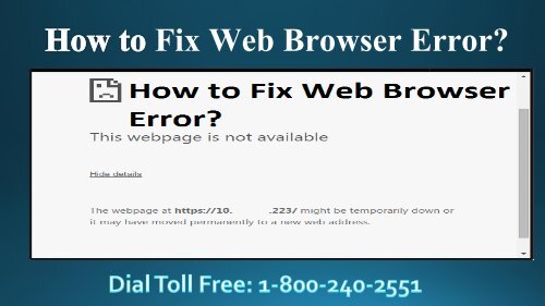 How to Fix Web Browser Error, Dial 18002402551