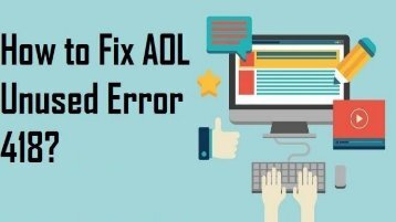 1-800-488-5392 | Fix AOL Unused Error 418