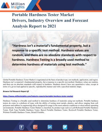 Portable Hardness Tester Market Drivers, Industry Overview and Forecast Analysis Report to 2021