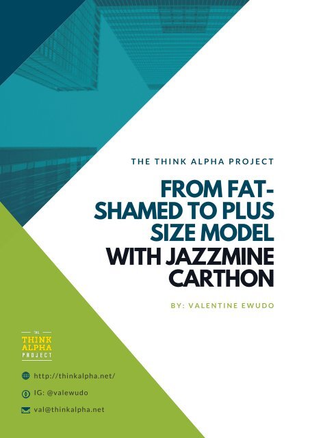 From Fat-Shamed to Plus Size Model with Jazzmine Carthon