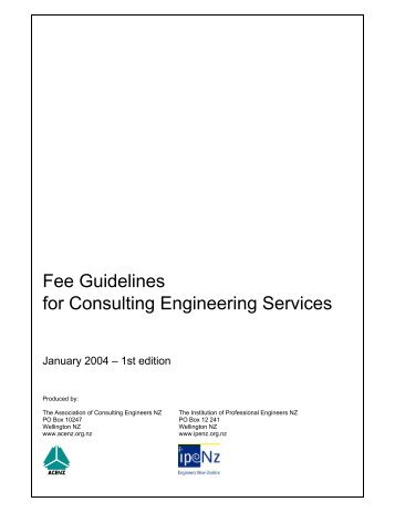 Fee Guidelines for Consulting Engineering Services - Ipenz