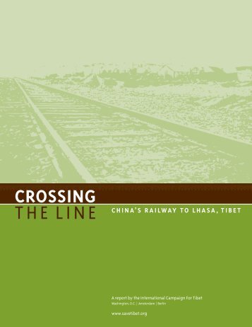 Crossing the Line: China's Railway to Lhasa, Tibet - International ...