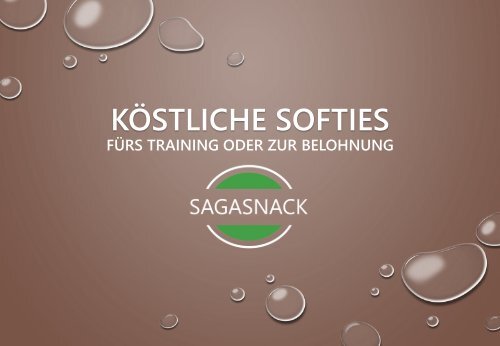 Köstliche SOFTIES