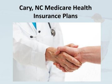 Cary NC Medicare Health Insurance Plans – NC Medicar Help