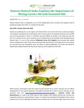 Natures Natural India Explains the Importance of Mixing Carrier Oil with Essential Oils