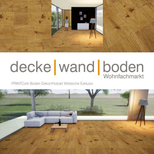 dwb Produktinformation PrintCork Boden Wildeiche Exklusiv