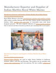 Manufacturer Exporter and Supplier of Indian Marbles Royal White Marmo