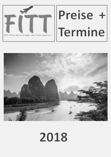 FITT China Reisen Katalog Preise und Termine 2018