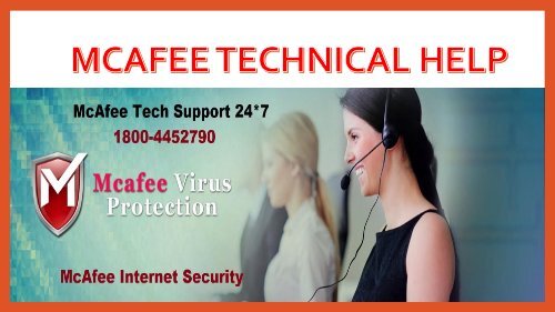 McAfee Technical Helpline 1800-445-2790 McAfee Support number