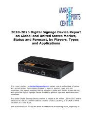 2018-2025 Digital Signage Device Report on Global and United States Market, Status and Forecast, by Players, Types and Applications