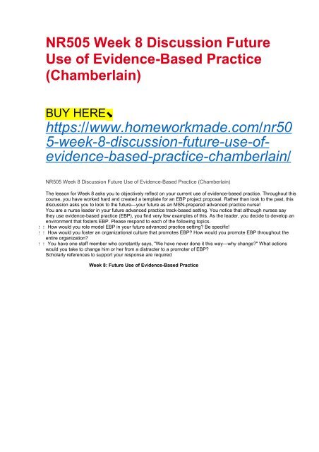 NR505 Week 8 Discussion Future Use of Evidence-Based Practice (Chamberlain)