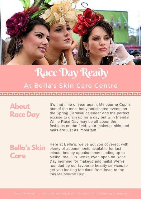 Get Ready For Race Day at Bella’s Skin Care Centre | Bella Skin Care