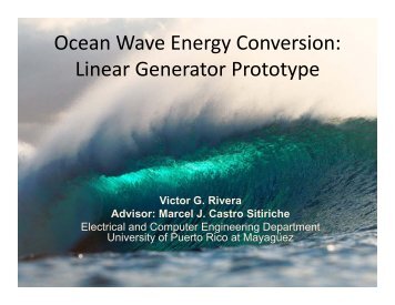 Ocean Wave Energy Conversion: Linear Generator Prototype - Uprm