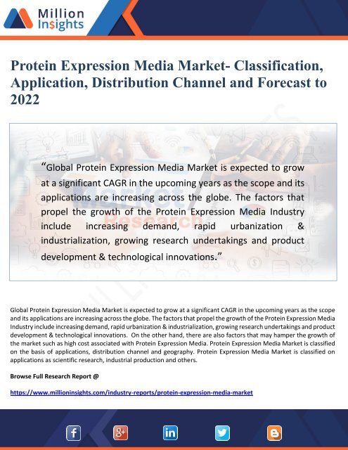 Protein Expression Media Market- Classification, Application, Distribution Channel and Forecast to 2022