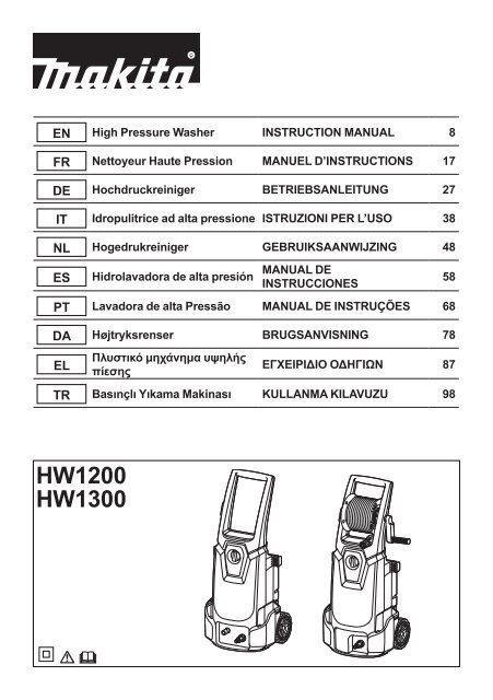 Makita IDROPULITRICE AD ALTA PRESSIONE 130 BAR - HW1300 - Manuale Istruzioni