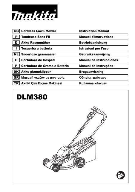 Makita RASAERBA 18Vx2 38 cm A SPINTA - DLM380PT2 - Manuale Istruzioni