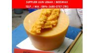 PROMO, WA : 0896 3680 0757, Lilin Lebah Untuk Buah Malang, Jual Lilin Lebah Beeswax Malang