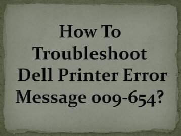 How To Troubleshoot Dell Printer Error Message 009-654?