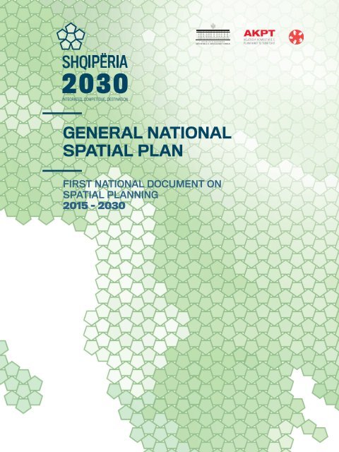 General National Spatial Plan / Shqipëria 2030