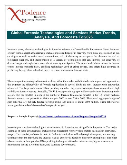 Global Forensic Technologies and Services Market 2017: Report Touches Most of Industrial Scenarios like (Key Players, Developments, Trends & Forecast 2025) 