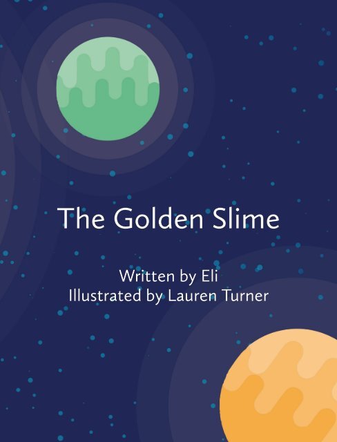 The Golden Slime