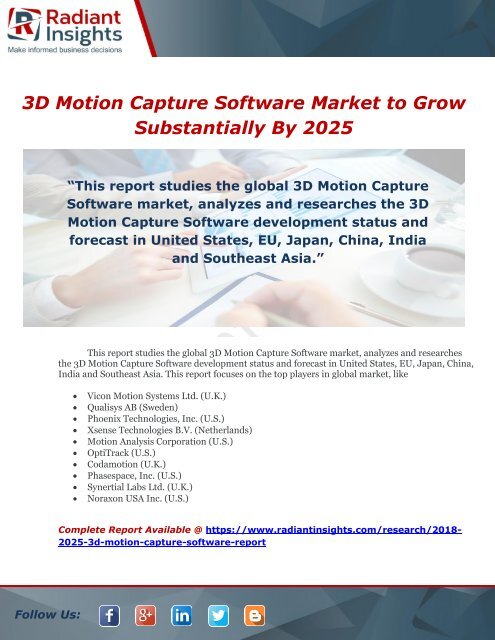 3D Motion Capture Software Market to Grow Substantially By 2025