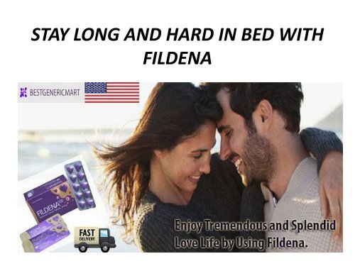 STAY LONG AND HARD IN BED WITH FILDENA