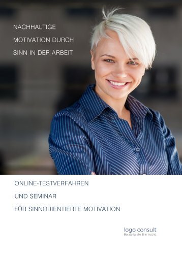 Nachhaltige Motivation durch Sinn in der Arbeit