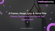 A Frames, Hoops, Lyra, & Aerial Pole Fitness Equipment For Home Self Expression!