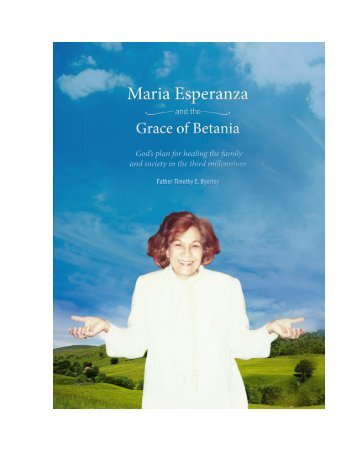 Maria Esperanza and the Grace of Betania