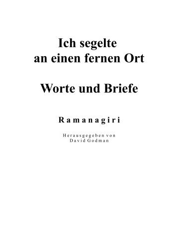 Ramanagiri_Ich segelte an einen fernen Ort_Worte und Briefe