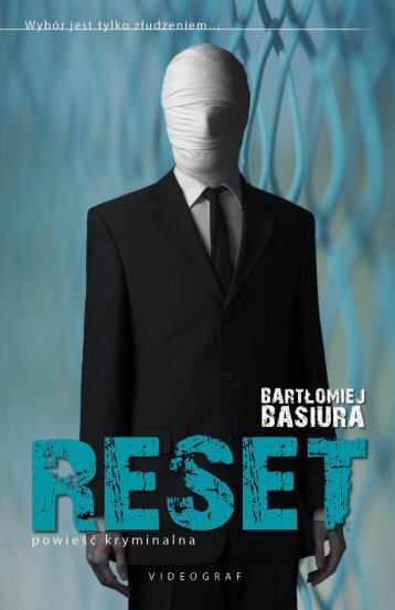 Bartłomiej Basiura "Reset"