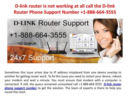 Need remote assistance for your D-link router call the D-link router support number +1-888-664-3555