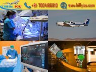 Hifly ICU Air Ambulance Service from Delhi and Chennai with All Medical Facility