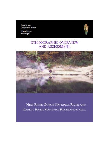 Ethnographic Overview and Assessment: New River Gorge National