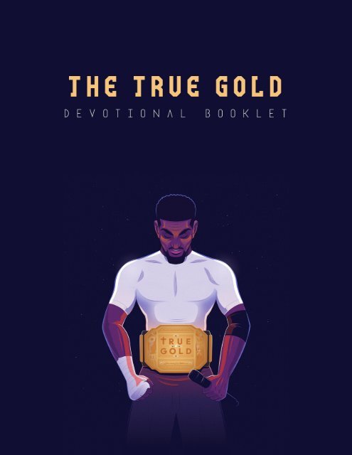 The True Gold - Devotional