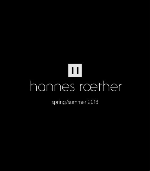 hannes roether Lookbook Spring/Summer 2018