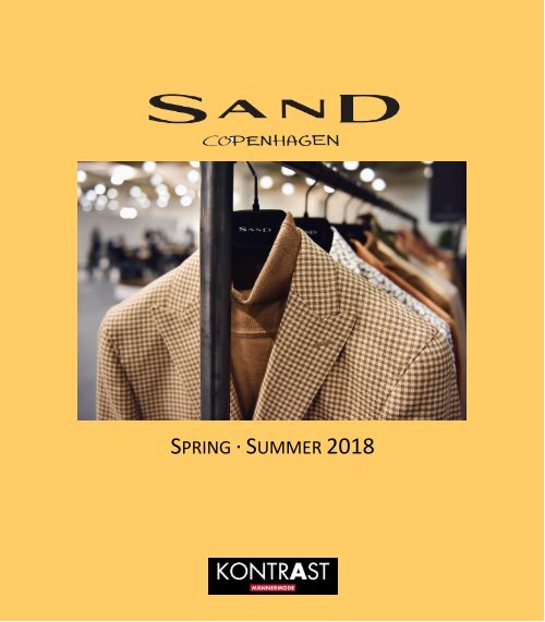 Sand Copenhagen Lookbook Spring /Summer 2018