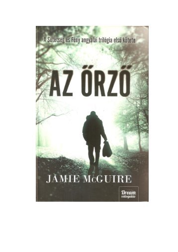 Jamie McGuire - 1. Az őrző